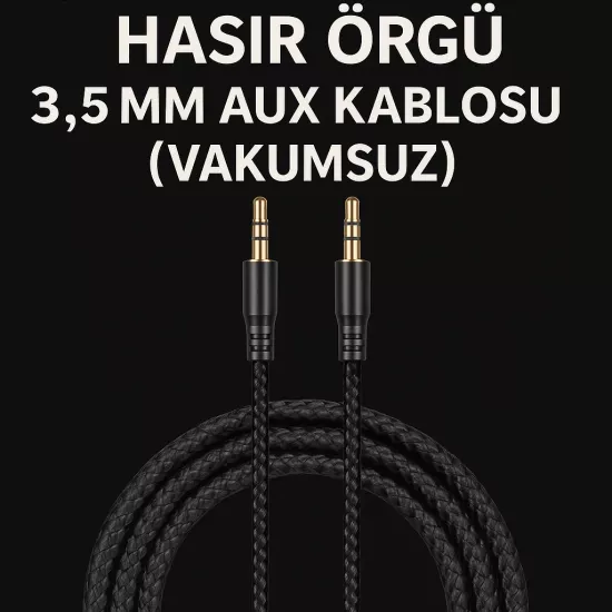 1.5 Metre Aux Kablo Hasır Örgü 3.5mm Aux Kablosu (Vakumsuz)