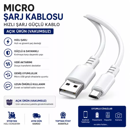 Micro Şarj Kablosu Hızlı Şarj Güçlü Kablo (Vakumsuz Açık Ürün)